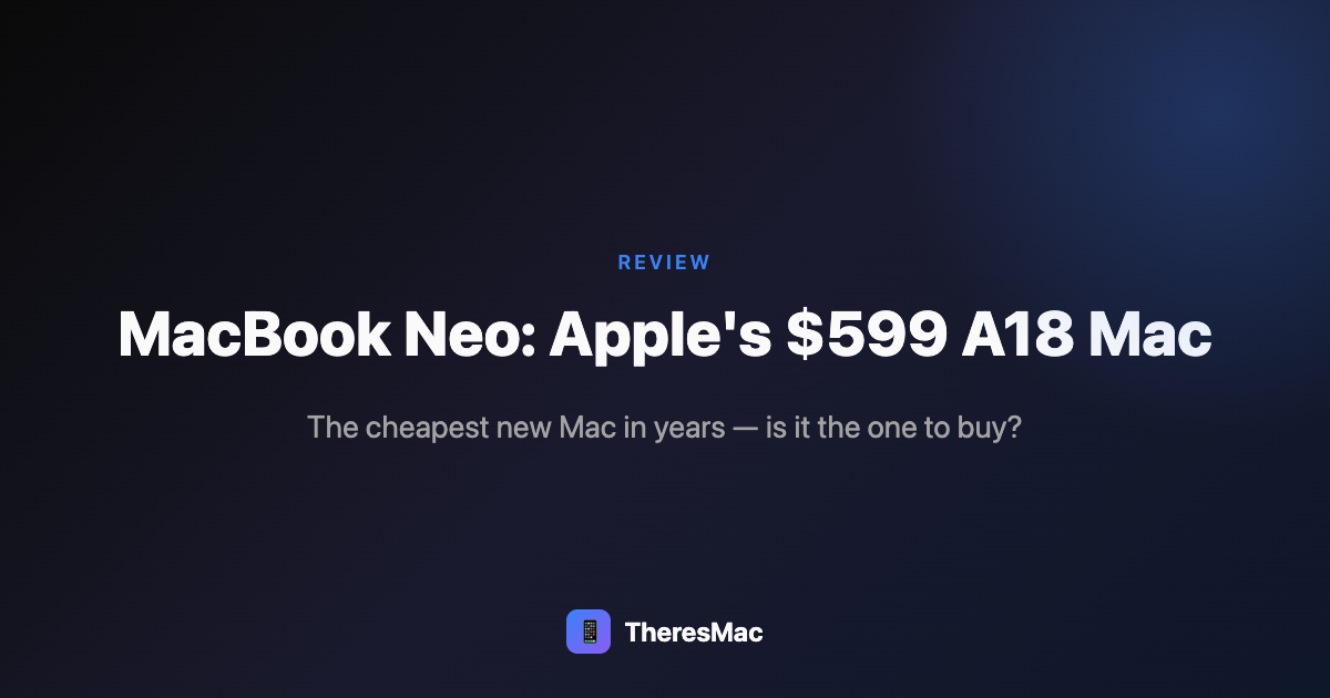 macbook-neo-review-2026-apple-s-a18-budget-mac